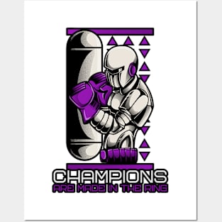 Champions are Made in the Ring Posters and Art